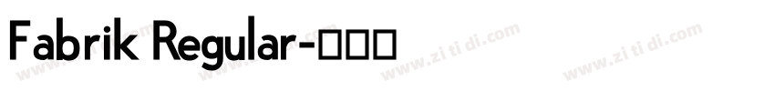 Fabrik Regular字体转换
